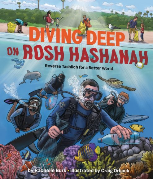 Cover of Diving Deep on Rosh Hashanah: Reverse Tashlich for a Better World