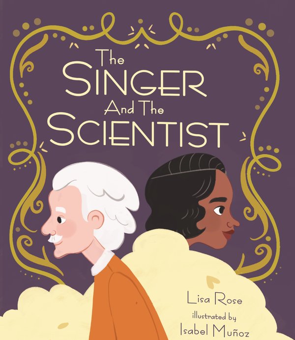 Cover of The Singer and the Scientist